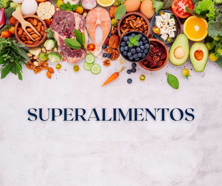 SUPERALIMENTOS, O QUE SÃO?