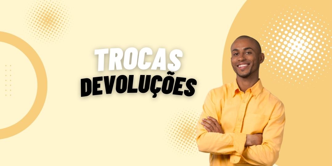 Banner Trocas e Devoluções