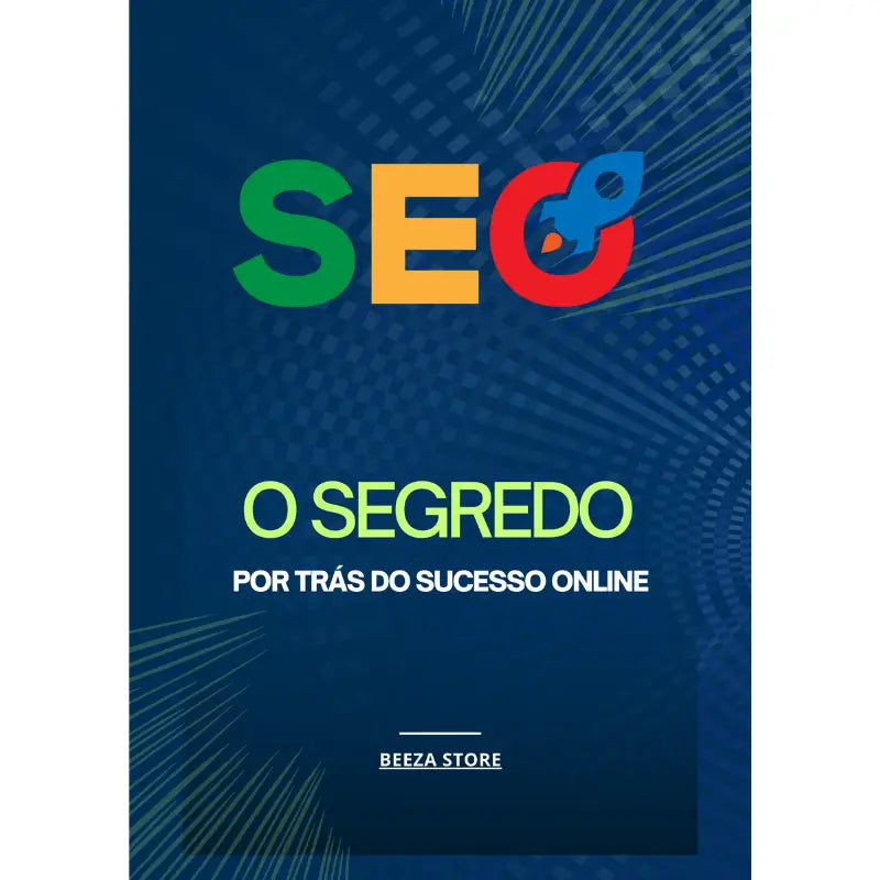 ebook SEO o segredo por trás do sucesso 