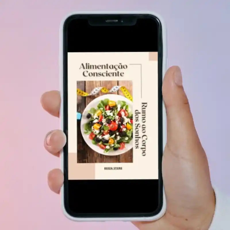 Ebook alimentação consciente: rumo ao corpo dos sonhos no celular 