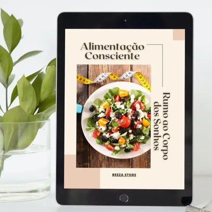 Ebook alimentação consciente: rumo ao corpo dos sonhos no tablet 