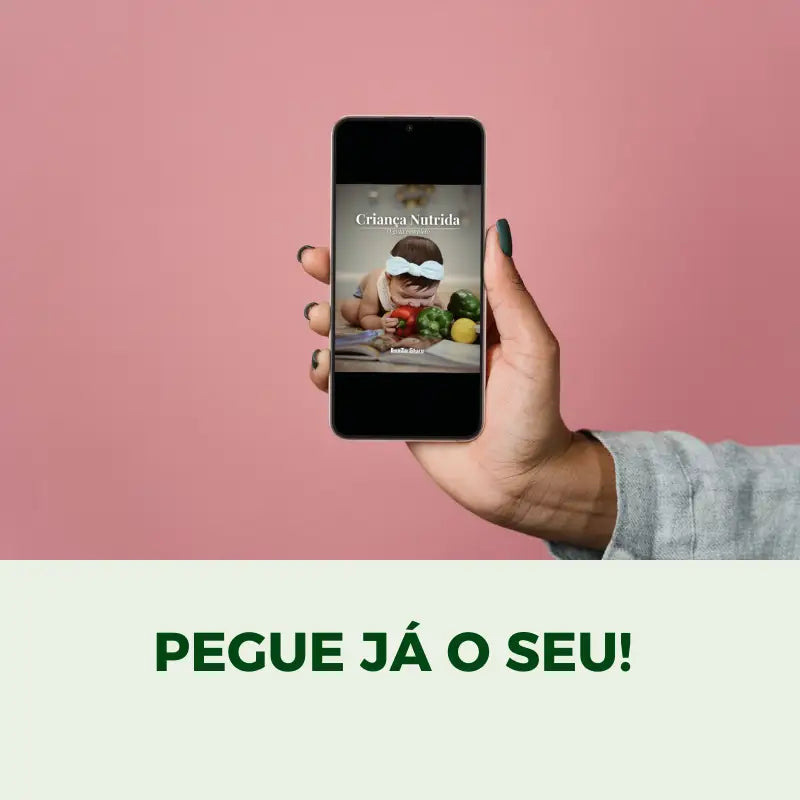 E-book Criança Nutrida sendo lido num celular - Pegue já o seu