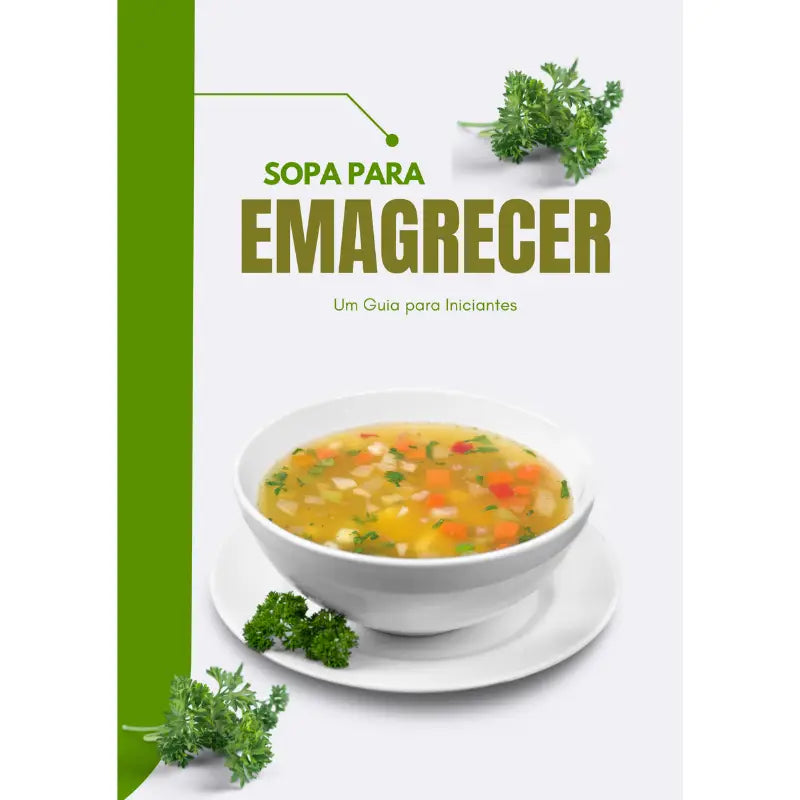 Capa do e-book sopa para emagrecer - um guia para iniciantes