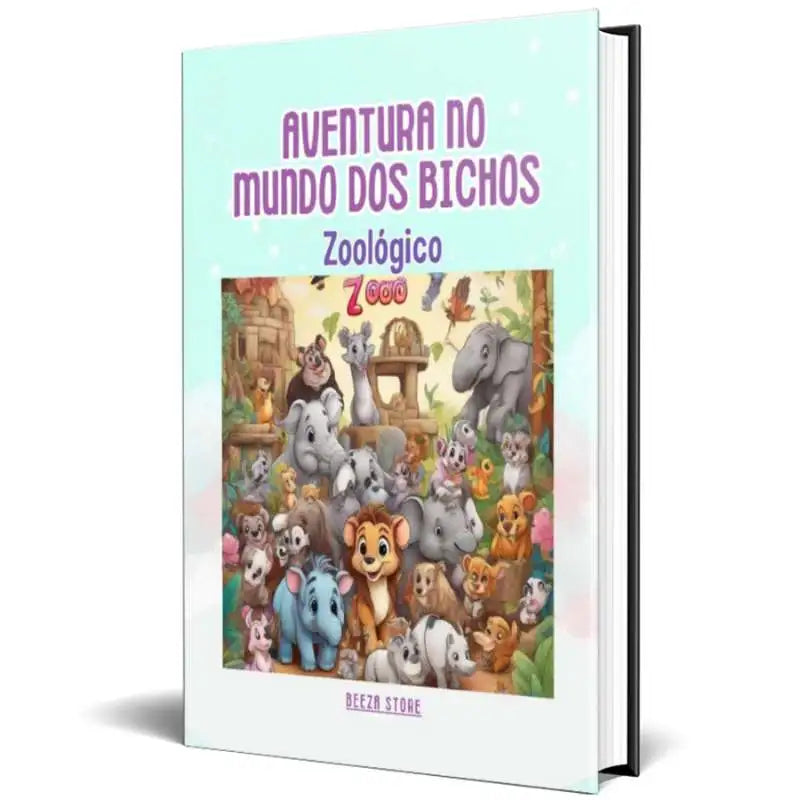 eBOOK - Aventura no Mundo dos Bichos: Zoológico - livro