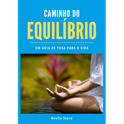 capa do ebook caminho do equilíbrio - um guia de yoga para a vida